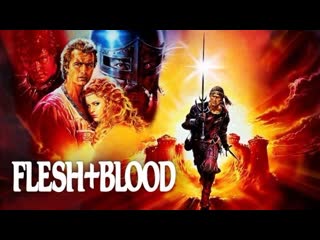 historical drama adventure flesh blood 1985